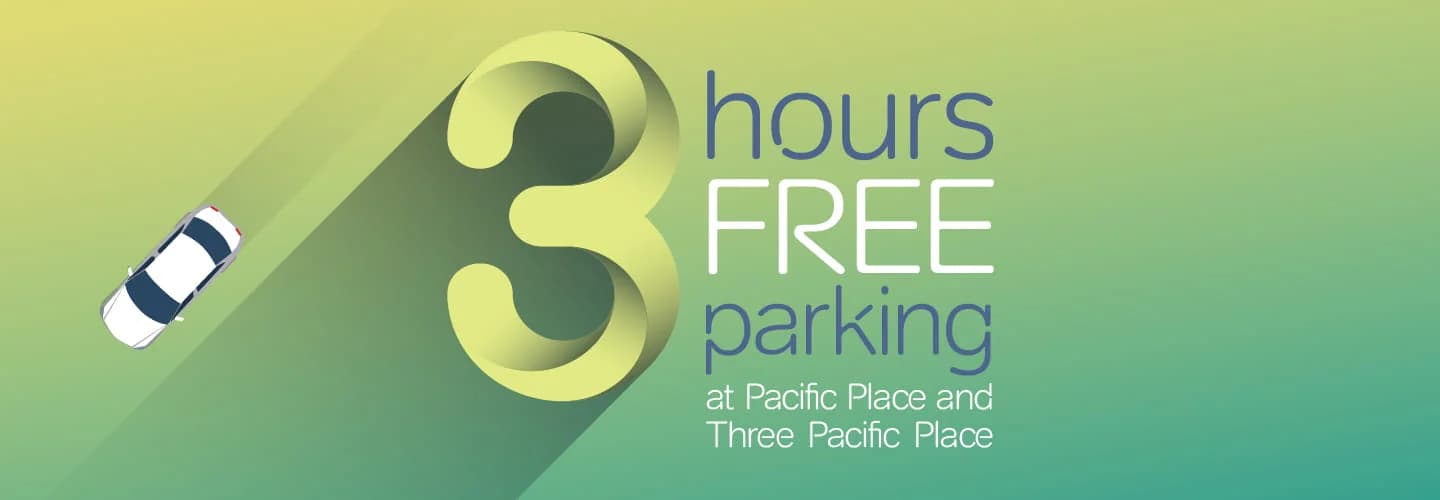 Pacific Place parking promotion